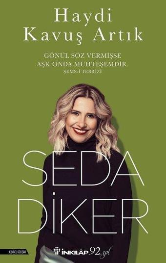 Haydi Kavuş Artık - Seda Diker - İnkılap Kitabevi Yayınevi