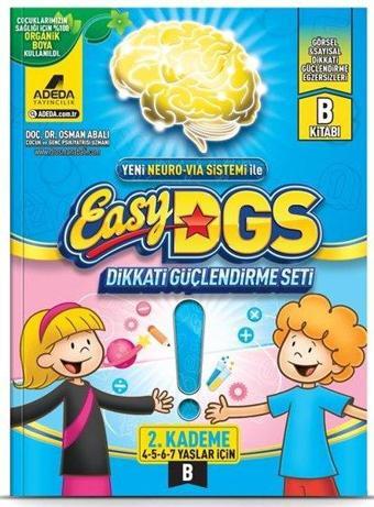 Easy Dikkati Güçlendirme Seti 4-7 Yaş B-2.Kademe - Osman Abalı - Adeda Yayıncılık