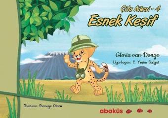 Esnek Keşif-Çita Ailesi 4 - Gloria Van Donge - Abaküs Kitap