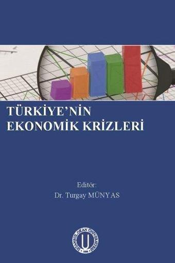 Türkiye'nin Ekonomik Krizleri - Kolektif  - Okan Üniversitesi Yayınları