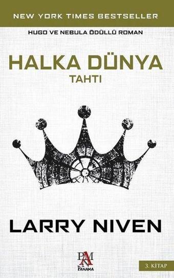 Halka Dünya Tahtı 3.Kitap - Larry Niven - Panama Yayıncılık