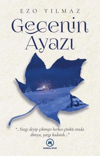 Gecenin Ayazı - Ezo Yılmaz - Mandal Kitap