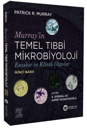 Murray'in Temel Tıbbi Mikrobiyoloji - Esaslar ve Klinik Olgular - Güneş Tıp Kitabevleri