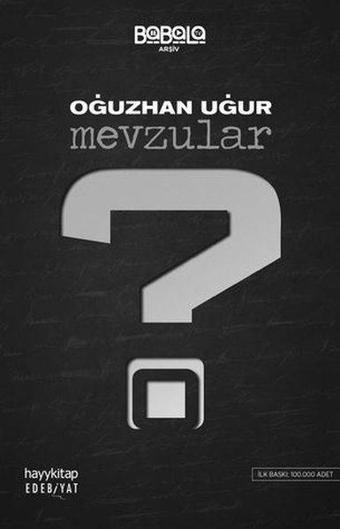 Mevzular - Oğuzhan Uğur - Hayykitap