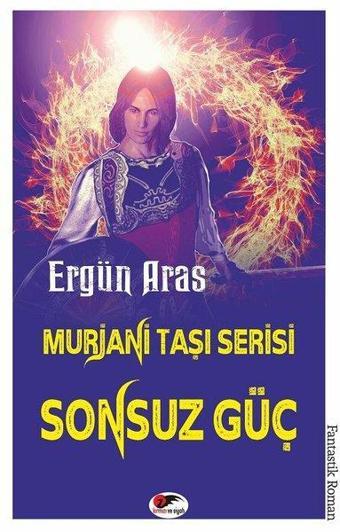 Sonsuz Güç-Murjani Taşı Serisi - Ergün Aras - Kırmızı ve Siyah