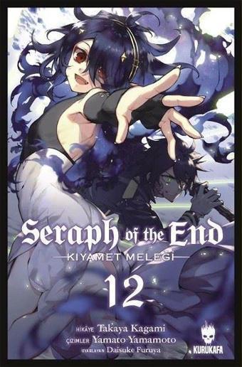 Seraph of the End-Kıyamet Meleği 12 - Takaya Kagami - Kurukafa