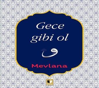 Gece Gibi Ol - Ehil