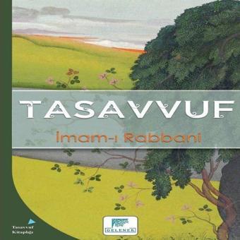 Tasavvuf - İmam-ı Rabbani - Gelenek Yayınları