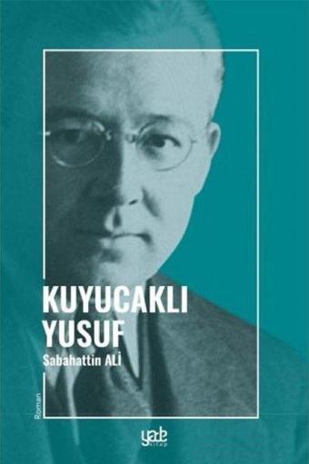 Kuyucaklı Yusuf - Sabahattin Ali - Yade Kitap