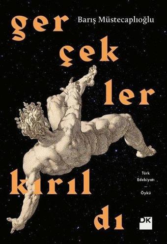 Gerçekler Kırıldı - Barış Müstecaplıoğlu - Doğan Kitap