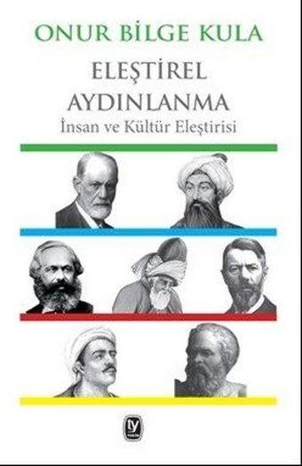 Eleştirel Aydınlanma - Onur Bilge Kula - Tekin Yayınevi