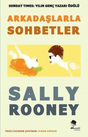 Arkadaşlarla Sohbetler - Sally Rooney - Monokl