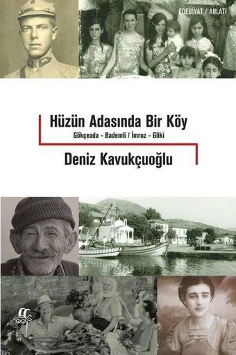 Hüzün Adasında Bir Köy - Deniz Kavukçuoğlu - Oğlak Yayıncılık