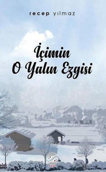 İçimin O Yalın Ezgisi - Recep Yılmaz - Post Yayın