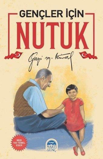 Gençler İçin Nutuk - Martı Yayınları Yayınevi