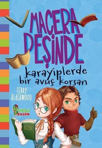 Karayiplerde Bir Avuç Korsan-Macera Peşinde - Terry Blackwood - Sihirli Kalem