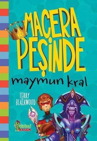 Maymun Kral-Macera Peşinde - Terry Blackwood - Sihirli Kalem