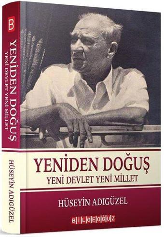 Yeniden Doğuş - Hüseyin Adıgüzel - Bilgeoğuz Yayınları