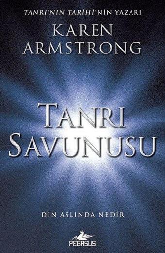 Tanrı Savunusu - Karen Armstrong - Pegasus Yayınevi