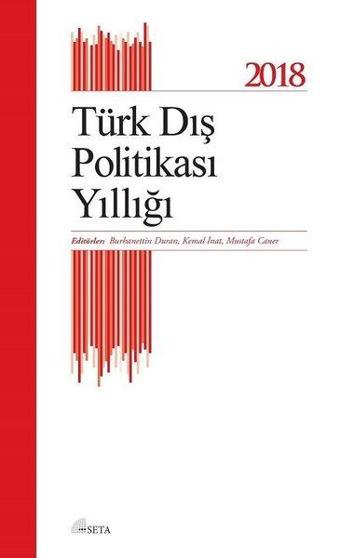 Türk Dış Politikası Yıllığı 2018 - Kolektif  - Seta Yayınları