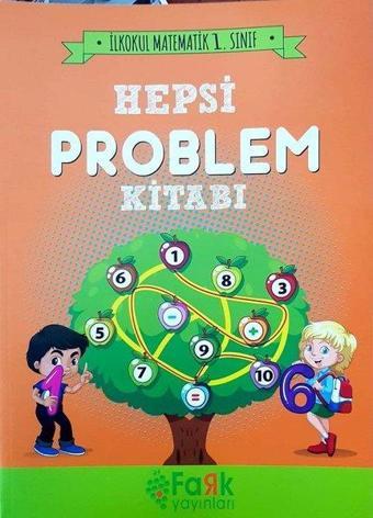 Hepsi Problem Kitabı-İlkokul Matematik 1.Sınıf - Veysel Yıldız - Fark Yayınevi