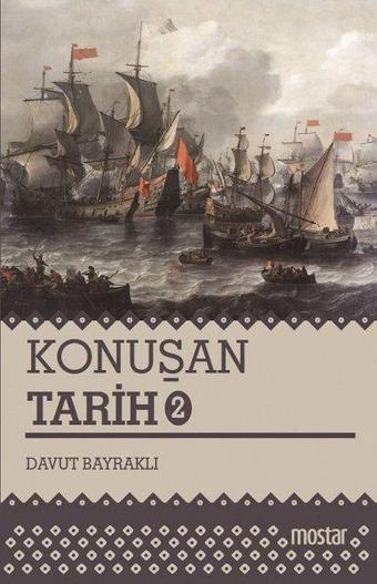 Konuşan Tarih 2 - Davut Bayraklı - Mostar