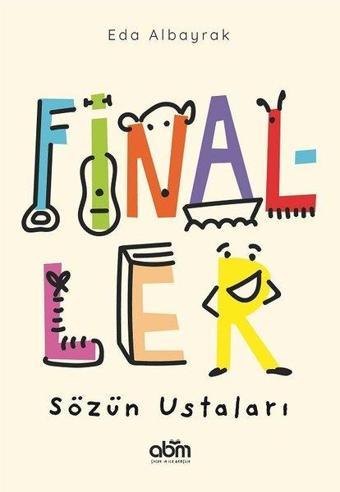 Finaller-Sözün Ustaları - Eda Albayrak - Abm Yayınevi