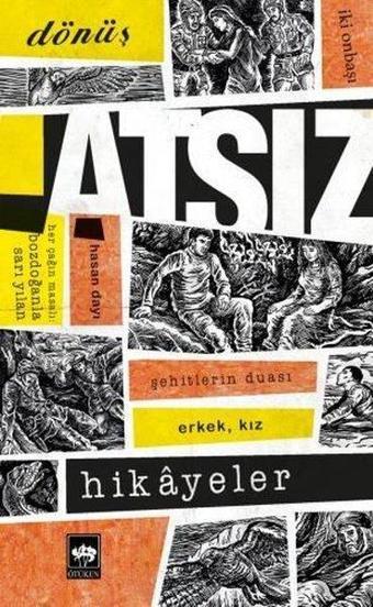 Atsız Hikayeler - Hüseyin Nihal Atsız - Ötüken Neşriyat