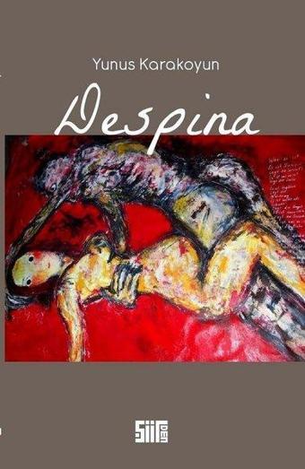 Despina - Yunus Karakoyun - Şiirden Yayınları