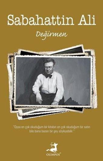 Değirmen - Sabahattin Ali - Olimpos Yayınları