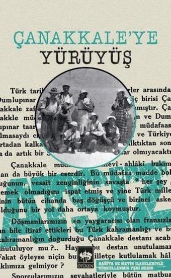 Çanakkale'ye Yürüyüş - Hüseyin Nihal Atsız - Ötüken Neşriyat