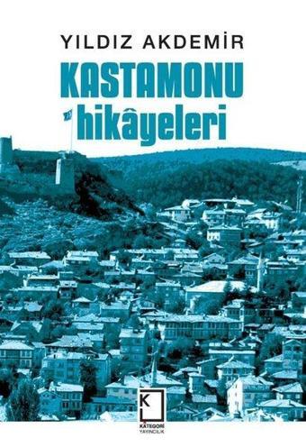 Kastamonu Hikayeleri - Yıldız Akdemir - Kategori