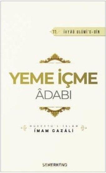 Yeme İçme Adabı - Semerkand Yayınları