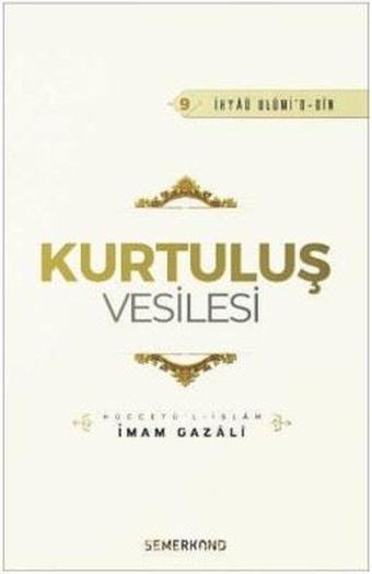 Kurtuluş Vesilesi - Semerkand Yayınları
