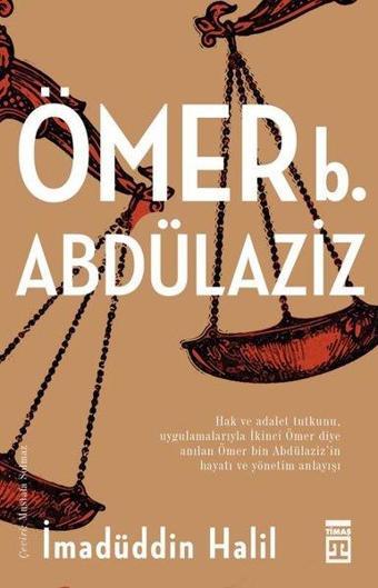 Ömer Bin Abdülaziz - İmadüddin Halil - Timaş Yayınları