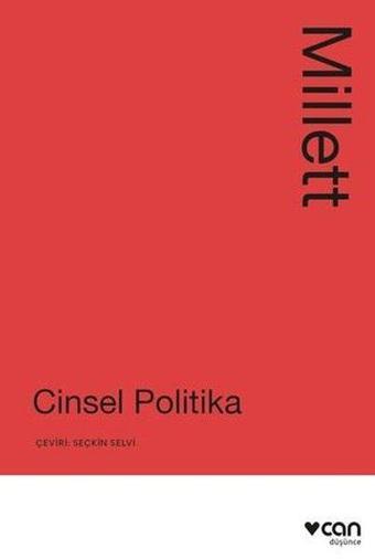 Cinsel Politika - Kate Millett - Can Yayınları