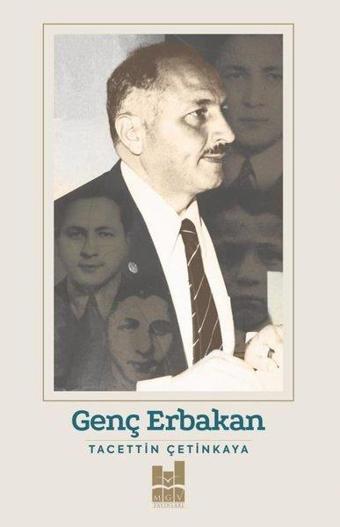 Genç Erbakan - Tacettin Çetinkaya - MGV Yayınları