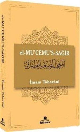 El-Mucemus-Sağir - İmam Taberani - Hüner Yayınevi