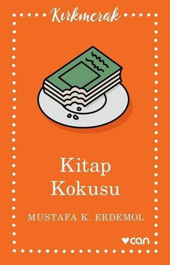 Kitap Kokusu - Mustafa K. Erdemol - Can Yayınları