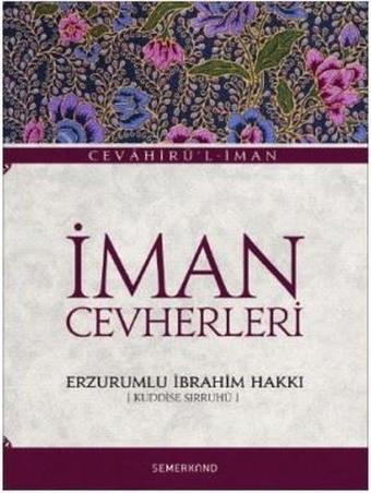 İman Cevherleri - Erzurumlu İbrahim Hakkı - Semerkand Yayınları