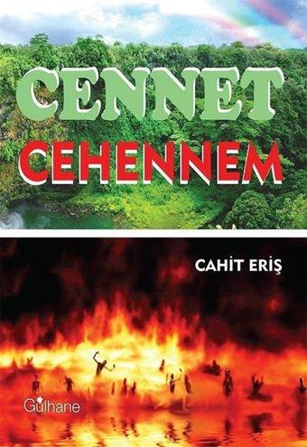 Cennet Cehennem - Cahit Eriş - Gülhane