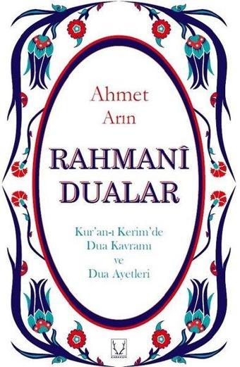 Rahmani Dualar - Ahmet Arın - Karakum