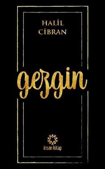 Gezgin - Halil Cibran - İnsan Kitap