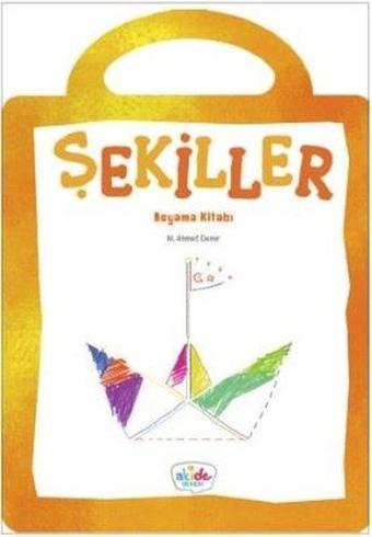 Şekiller-Boyama Kitabı - Ahmet Demir - Akide Şekeri Yayınları