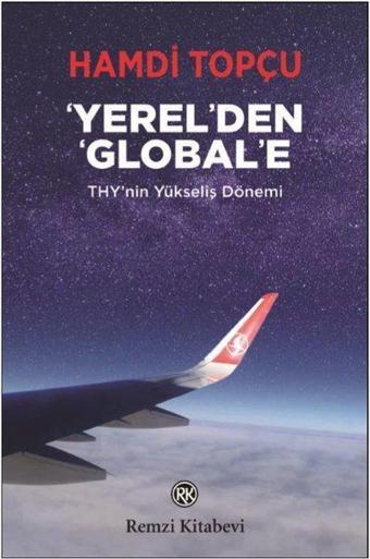 Yerel'den Global'e - Hamdi Topçu - Remzi Kitabevi