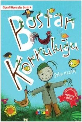 Bostan Korkuluğu-Gizemli Maceralar Serisi 4 - Salim Nizam - Semerkand Çocuk