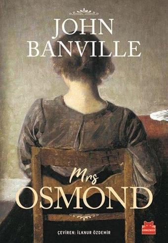 Mrs Osmond - John Banville - Kırmızı Kedi Yayınevi