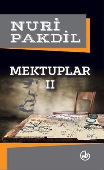 Mektuplar-2 - Nuri Pakdil - Edebiyat Dergisi Yayınları