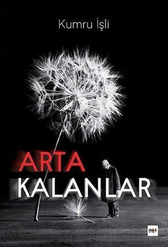 Artakalanlar - Tilki Kitap