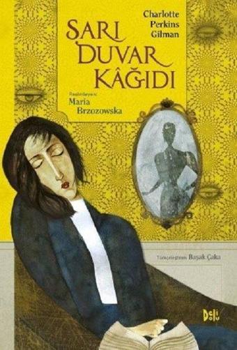 Sarı Duvar Kağıdı - Charlotte Perkins Gilman - DeliDolu